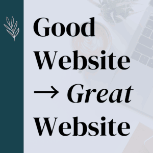 Good Website → Great Website